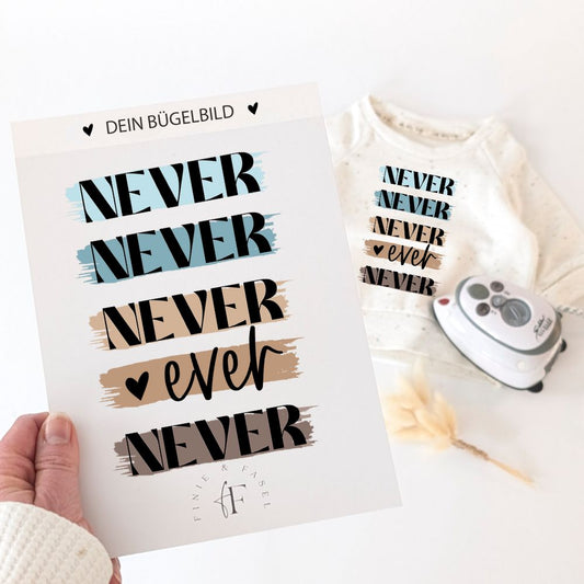 Bügelbild Never ever (blau/braun)