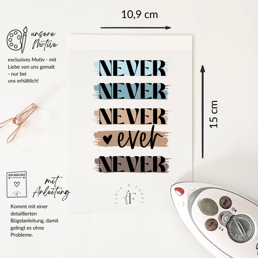 Bügelbild Never ever (blau/braun)
