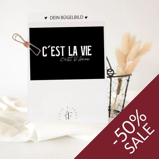 Bügelbild C´est la Vie