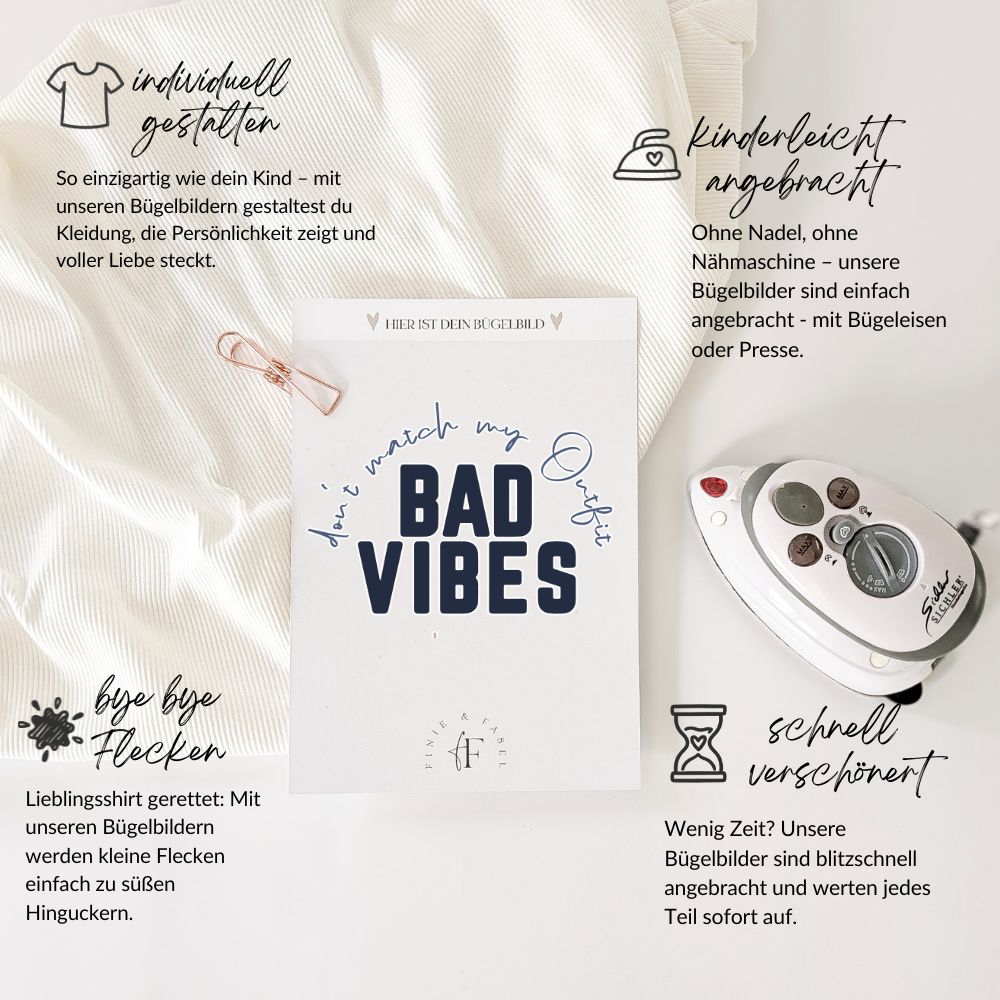 Bügelbild Bad Vibes (blau) dont match my Outfit