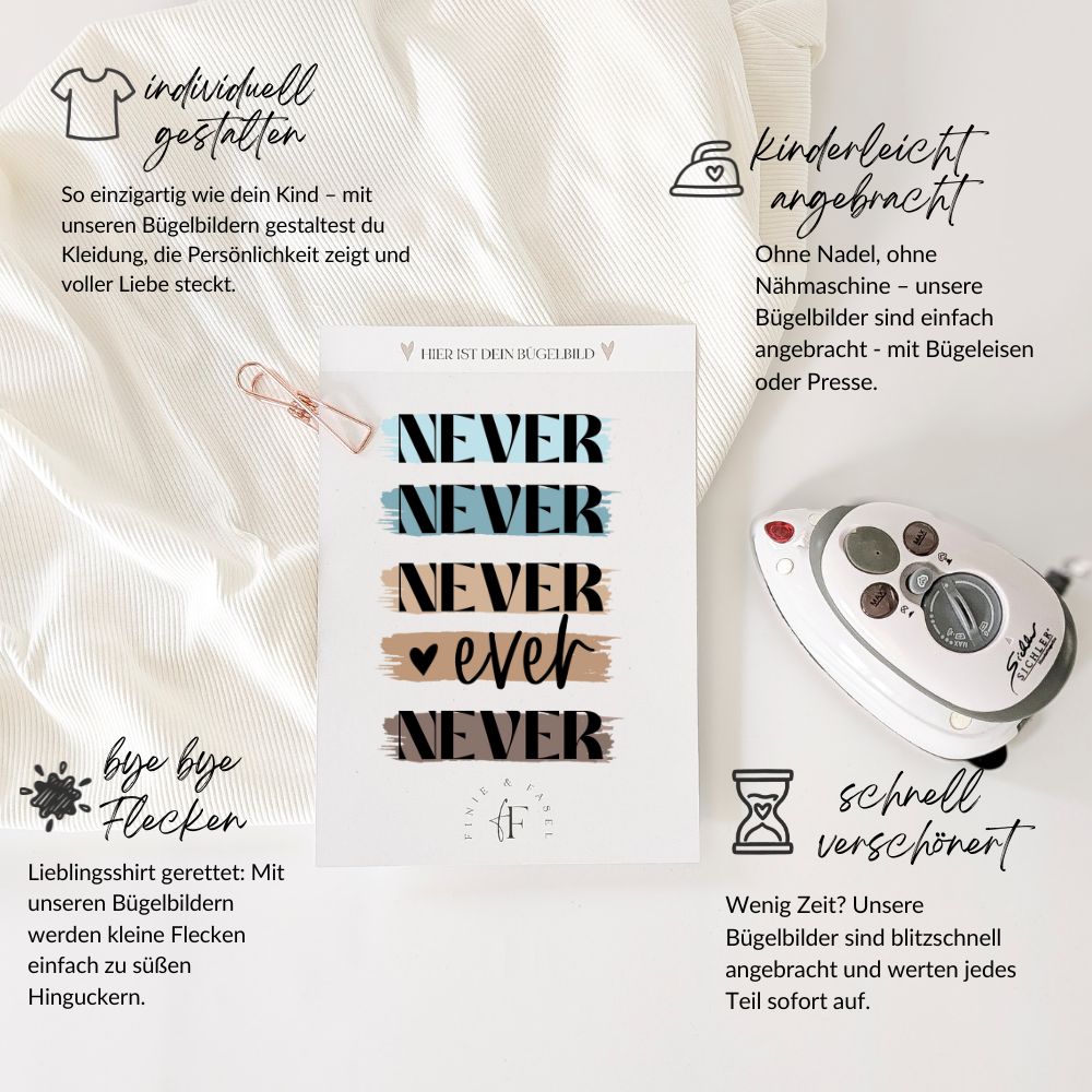 Bügelbild Never ever (blau/braun)