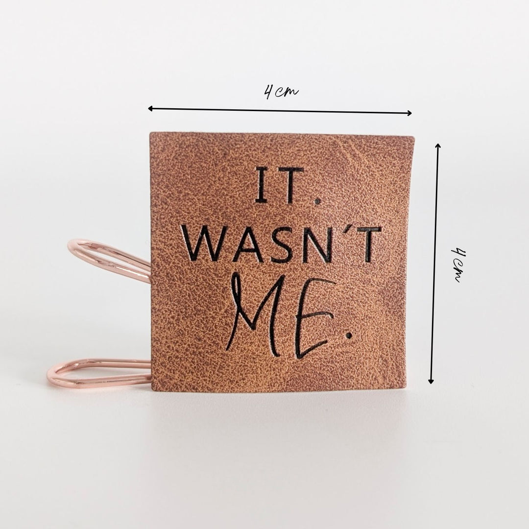 Kunstlederlabel "It wasn't me"