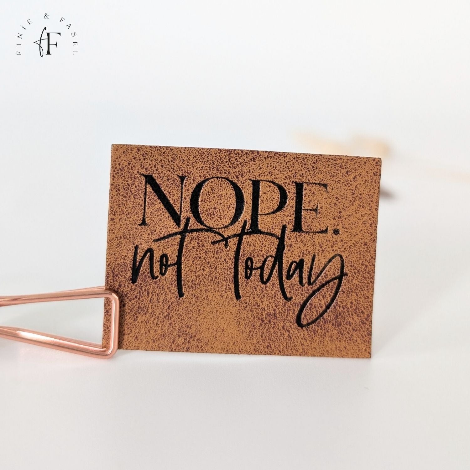 Kunstlederlabel "Nope not Today"