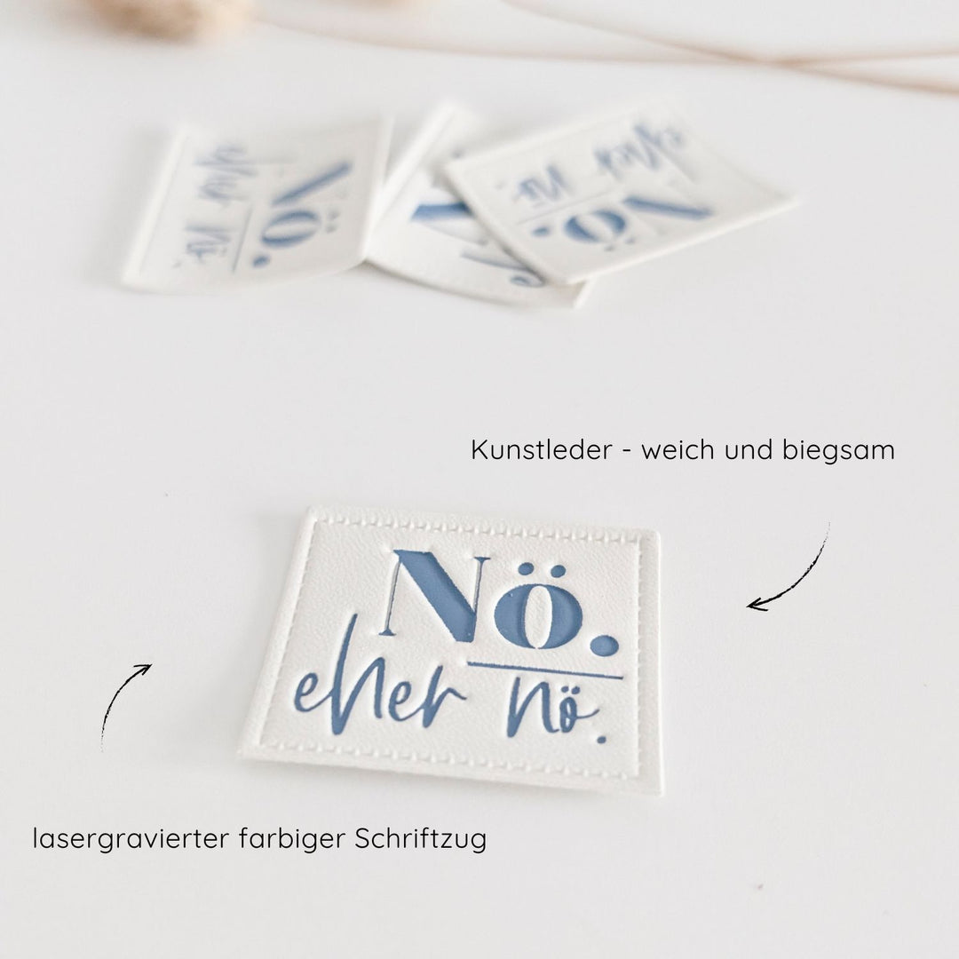 Kunstlederlabel weiß "Nö, eher nö"