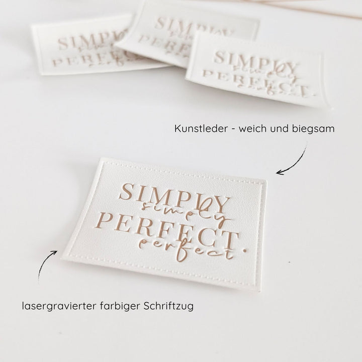 Kunstlederlabel weiß "simply perfect"
