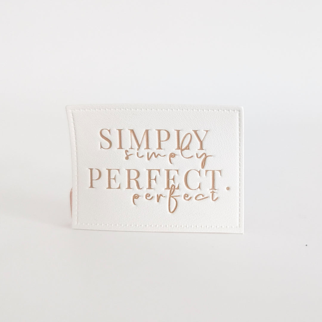Kunstlederlabel weiß "simply perfect"