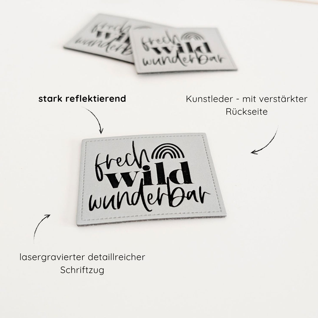 Reflektorlabel "Frech wild wunderbar"