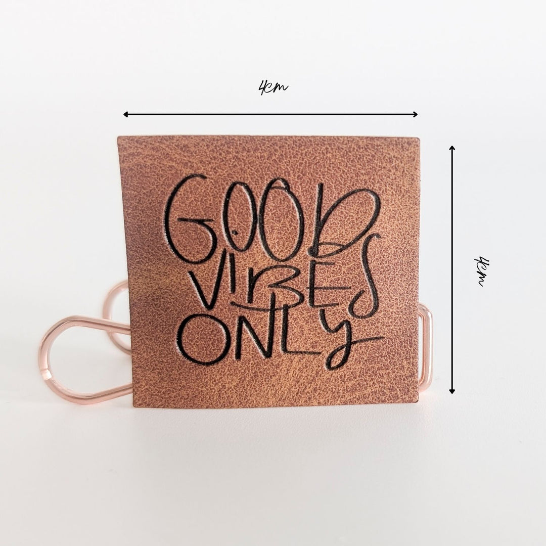 Kunstlederlabel "Good Vibes Only"